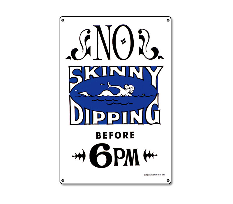 41353 | 12'' x 18'' No Skinny Dipping Before 6pm